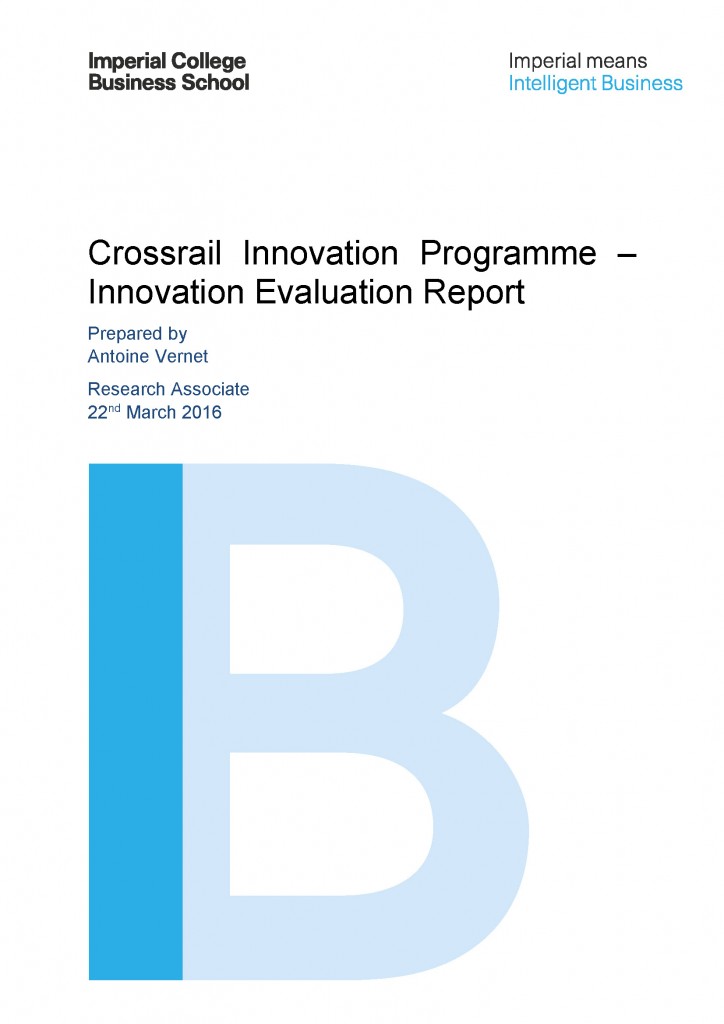 Crossrail Innovation Programme Benefits Evaluation Report Crossrail