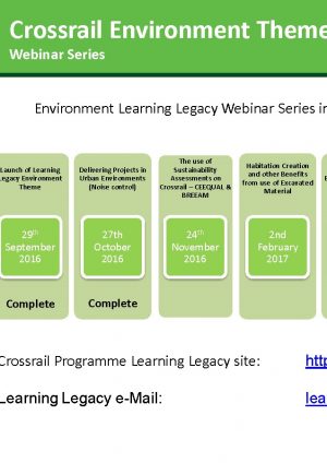 Environment Webinar -The Use of Sustainability Assessments on Crossrail: CEEQUAL and BREEAM